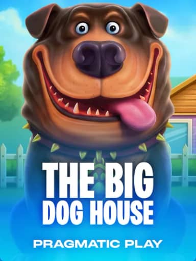 The Big Dog House
